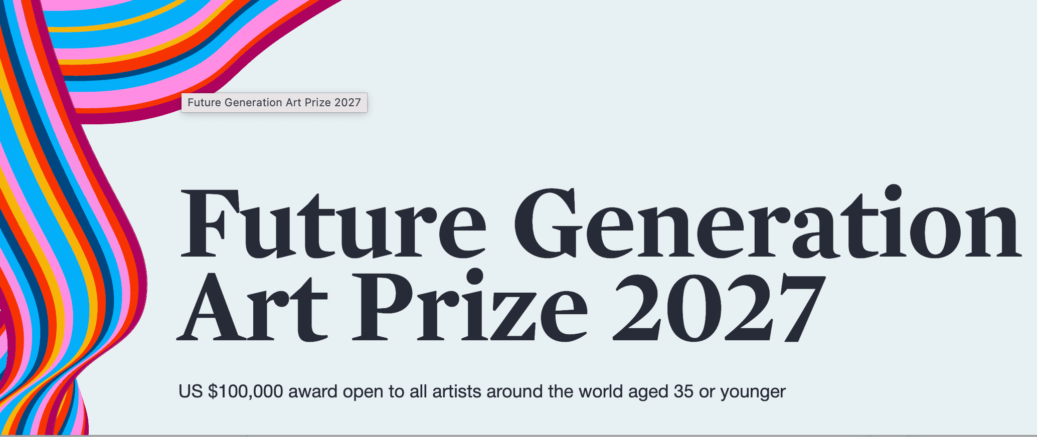 Future Generation Art Prize — Eighth Edition