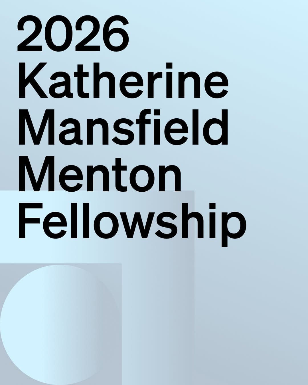 Katherine Mansfield Menton Fellowship 2026